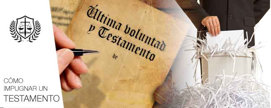 Como impugnar un testamento