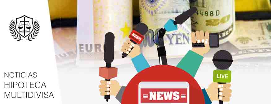 Noticias sobre hipoteca multidivisa