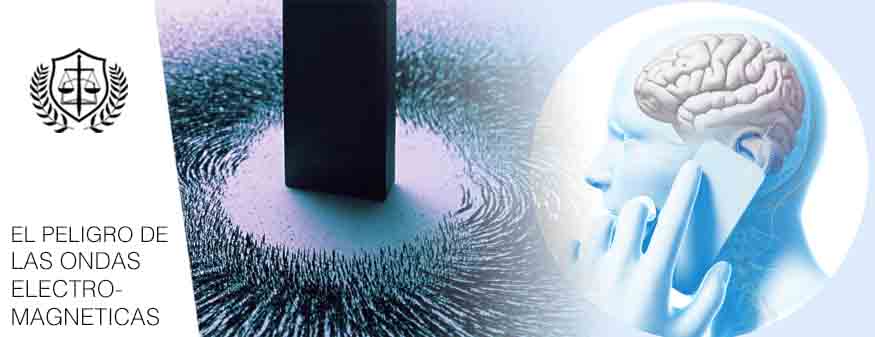 PELIGRO ONDAS ELECTROMAGNETICAS